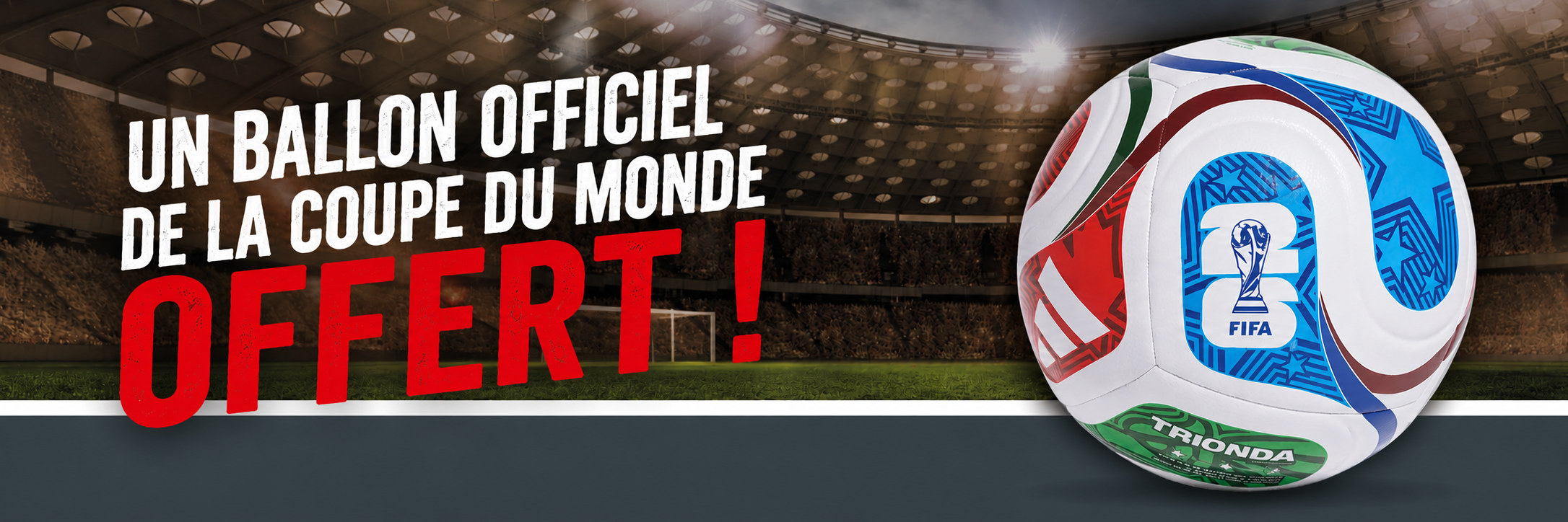 Promo coupe du monde 2026